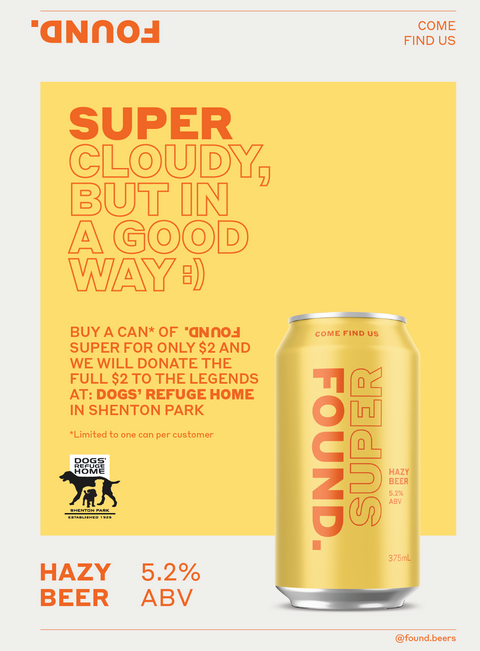 FOUND. Super Hazy Beer